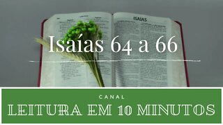 Leitura da Bíblia - Isaías 64 a 66