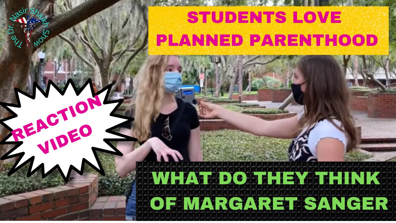 REACTION VIDEO: Students Hate Racist Quote Until They Find Out It's Margaret Sanger's Then It's OK