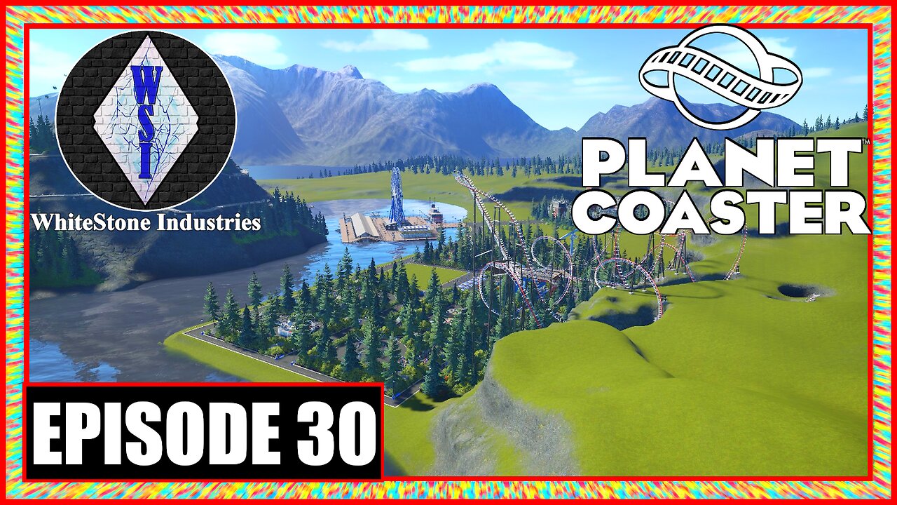 Custom Scenario | Planet Coaster | Episode 30