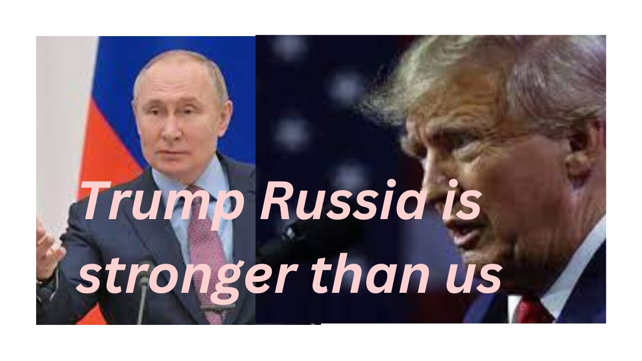 What did Trump say about Russia?