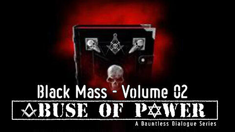 Abuse of Power: Black Mass (2023)