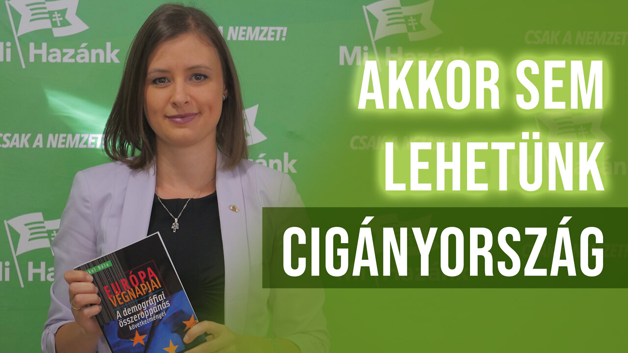 Akkor sem lehetünk cigányország!