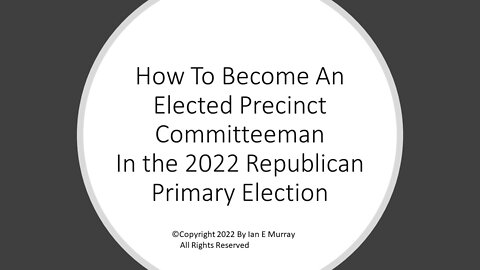 How To Become An Elected PC In Maricopa County 2022 - Short Version