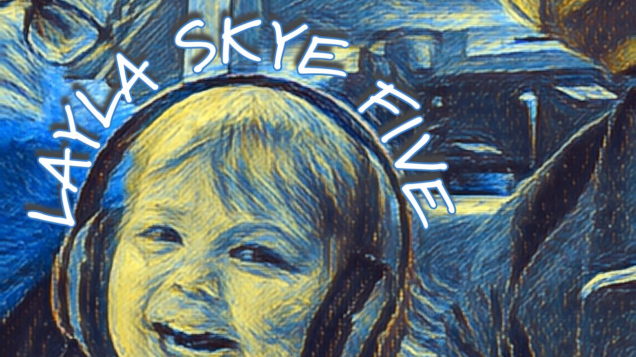 LaylaSkyeFive