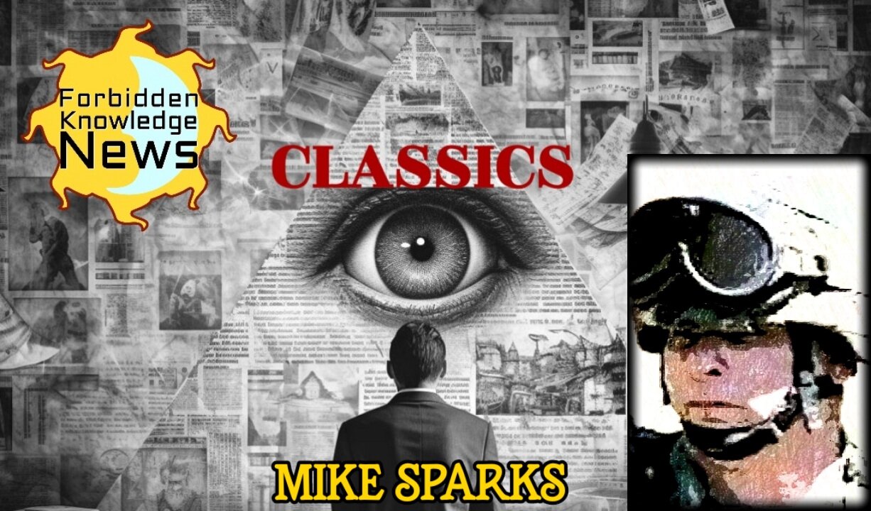 FKN Classics: Illuminati Factions - Real James Bond - ET Deception | Mike Sparks