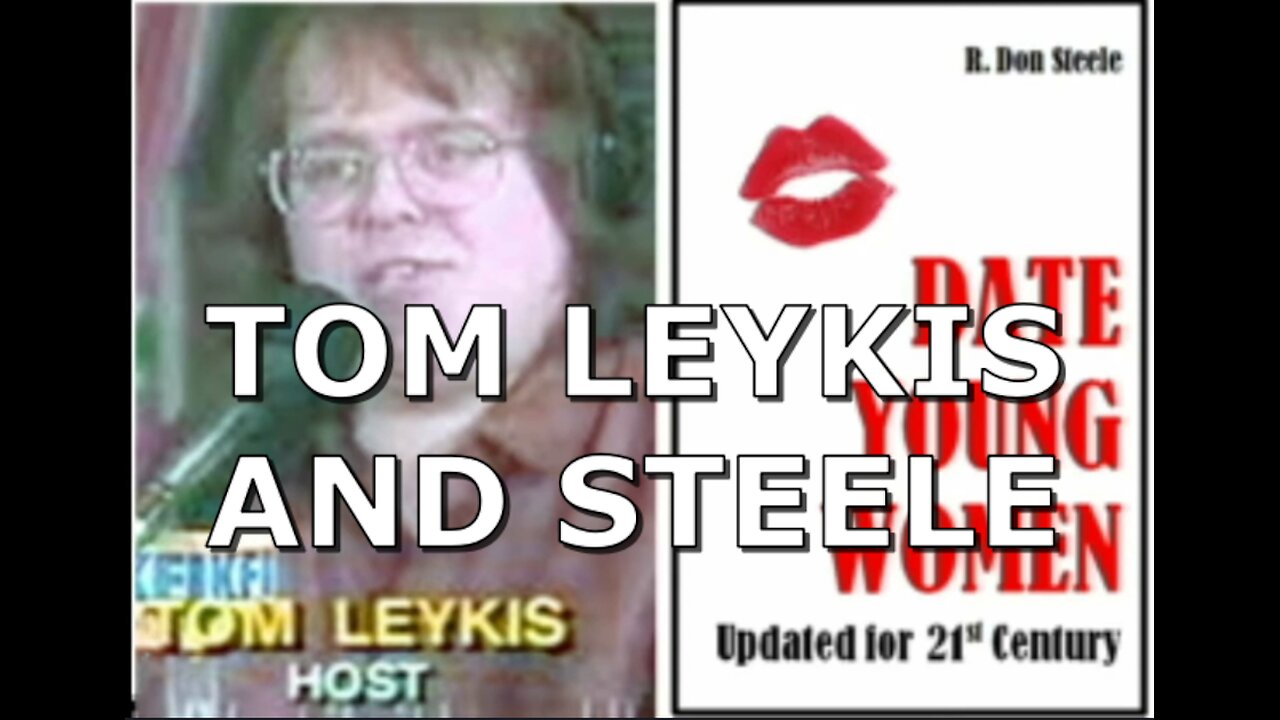 TOM LEYKIS INTERVIEWS STEELE