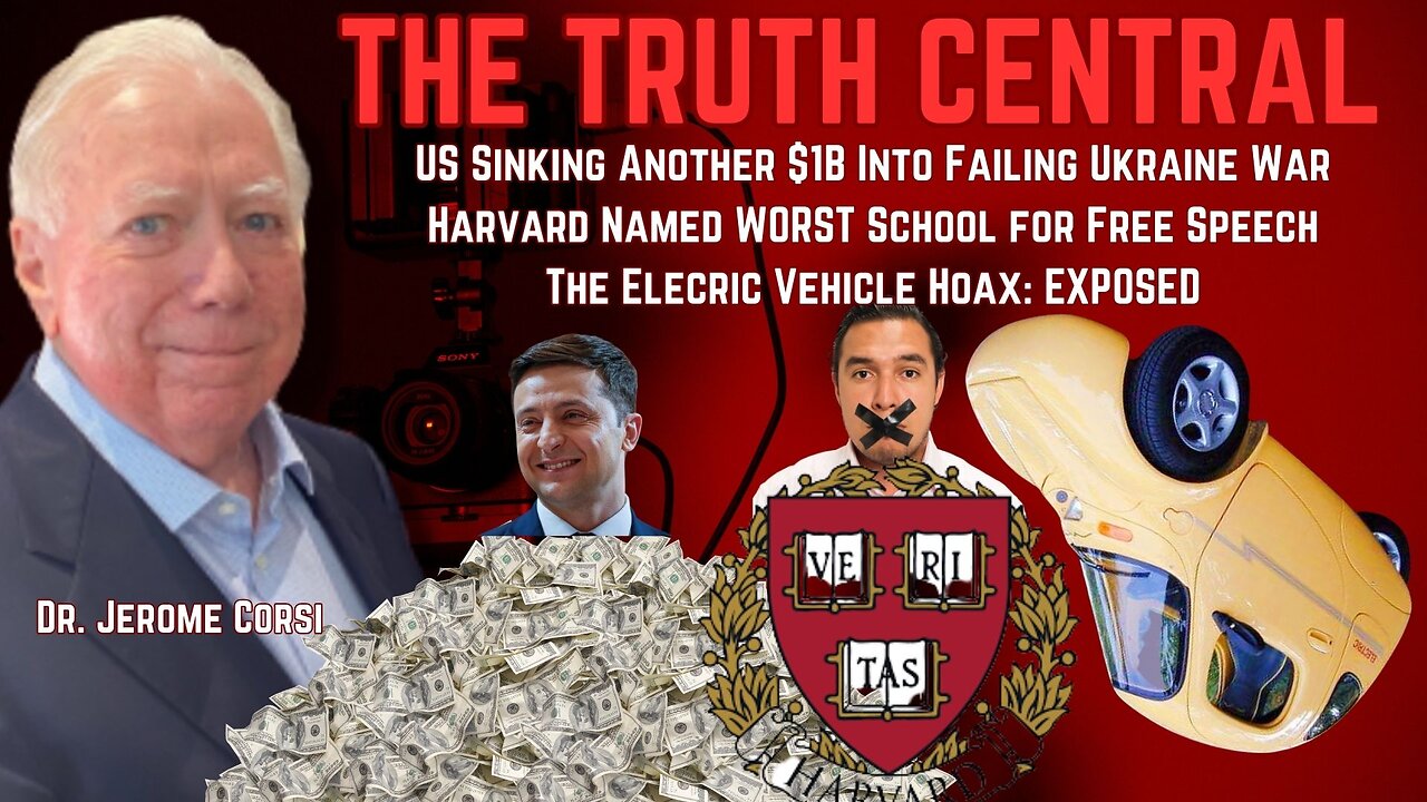 US Sinking Another $1B Into Ukraine War Disaster; EV Hoax Exposed