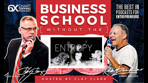 Business | Entropy Will Not Lead Your Business to Success