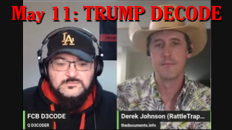 Derek Johnson MAJOR 5.11.23 - TRUMP DECODE