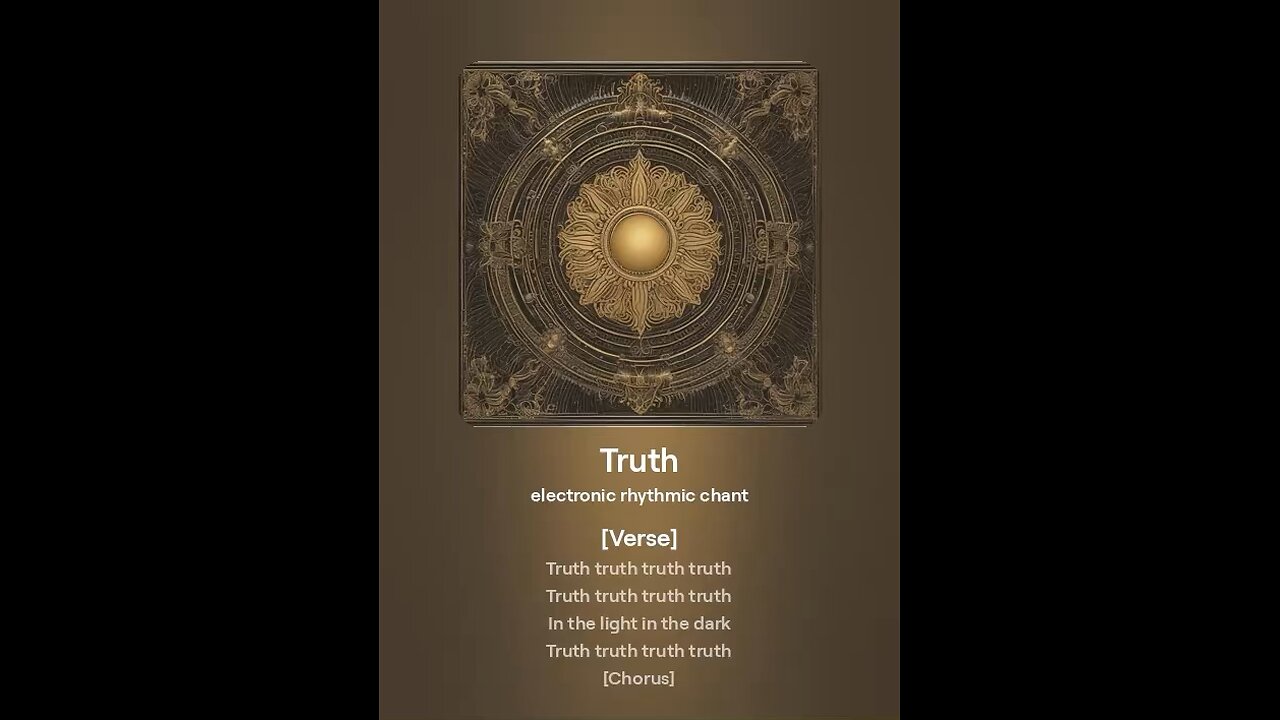 Truth Chant made using Suno by Turtle Tunes