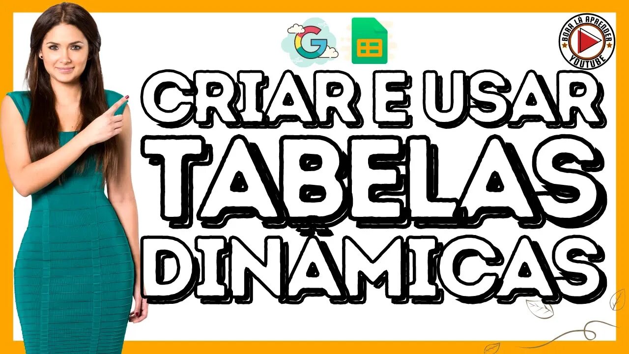 Criar e Usar Tabelas Dinâmicas | Google Docs | Google Sheets