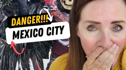 DANGER IN MEXICO CITY 🇲🇽 😳 | Protect Yourselves! #Beware in 2022 eps 4