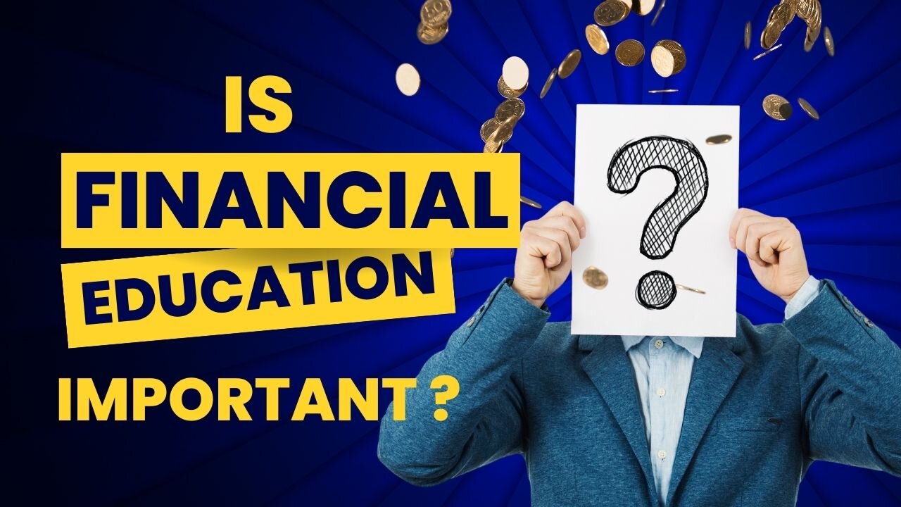 Is Financial Education important? | Financial Knowledge by GiveTown