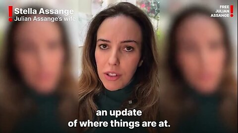 ►🚨▶◾️ Stella Assange Update
