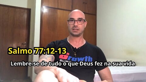 Reflexão Bíblica sobre Salmos 77:12-13