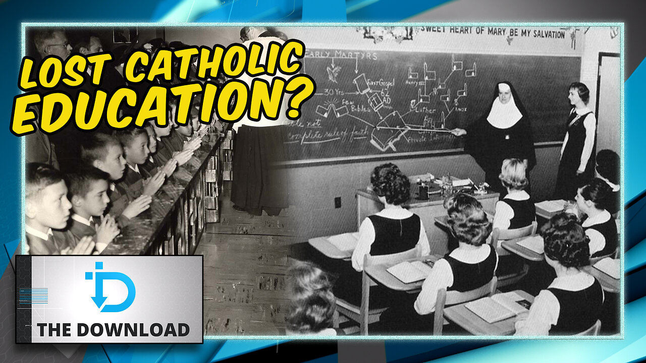 How Should Catholic Parents Educate Their Kids? | The Download