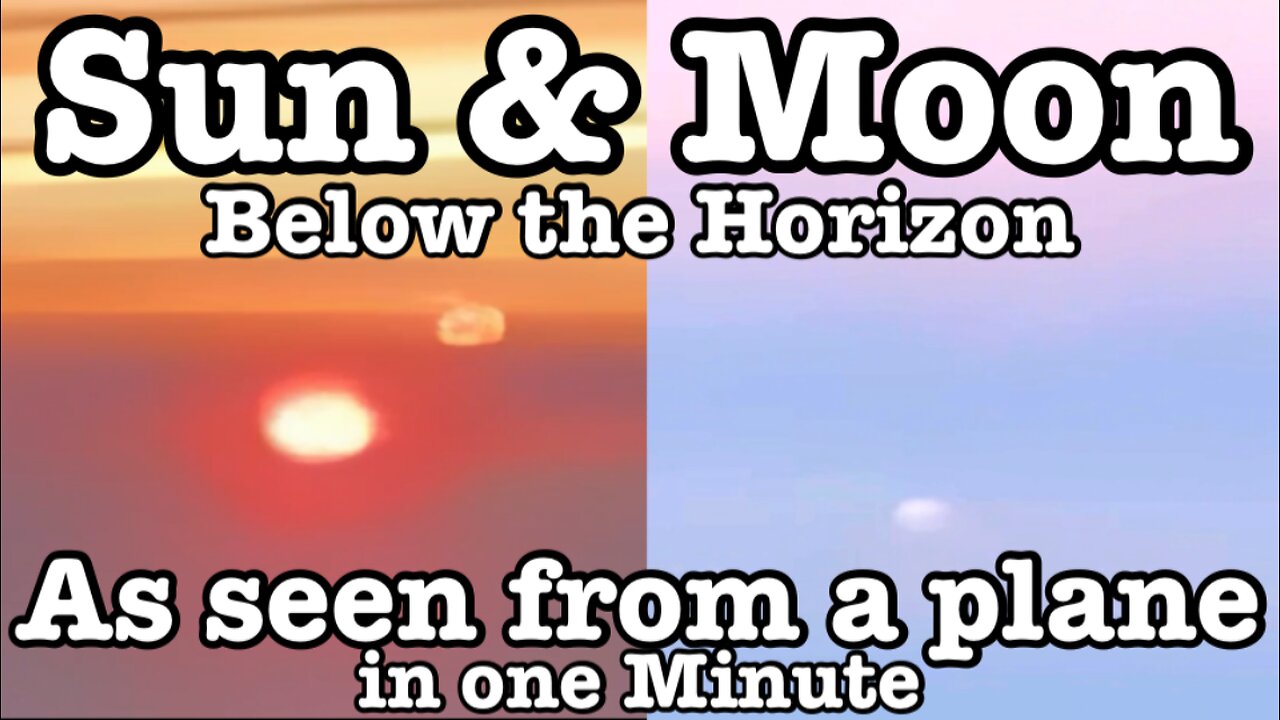 Sun and Moon below the horizon as seen from a plane in one minute