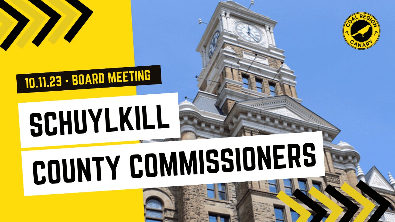 Schuylkill County Commissioners Board Meeting - October 11, 2023