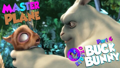 Big Buck Bunny Master Plan (Part 4) | Kidszo