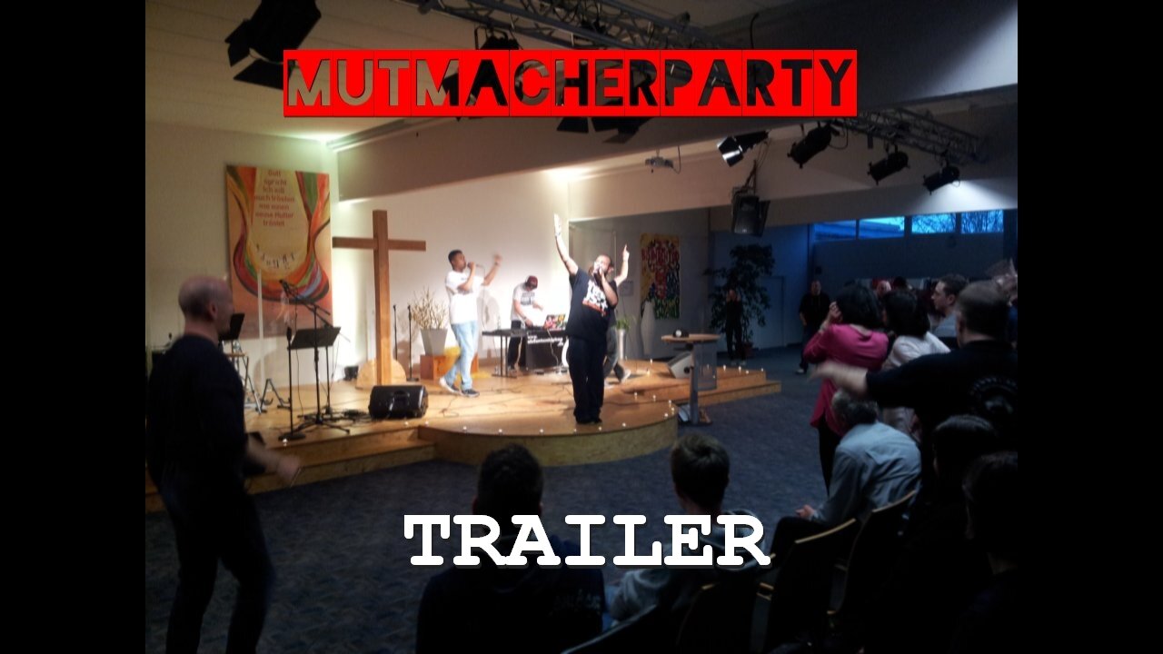 MMK2 Trailer zur MutMacherParty (April 2016)