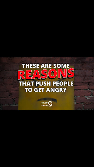 These Are Some Reasons That Push People to Get Angry