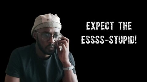 How to be resilient - Expect the E-stupid