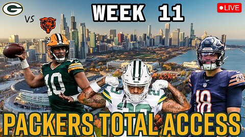 Packers Total Access Live | Green Bay Packers vs Chicago Bears Preview | Packers News