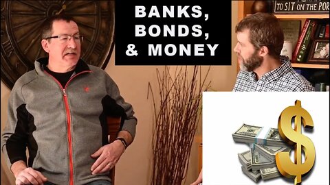 HOW DO BANKS MAKE MONEY AND WHY IS THE BOND MARKET SO IMPORTANT? How do you prep financially?