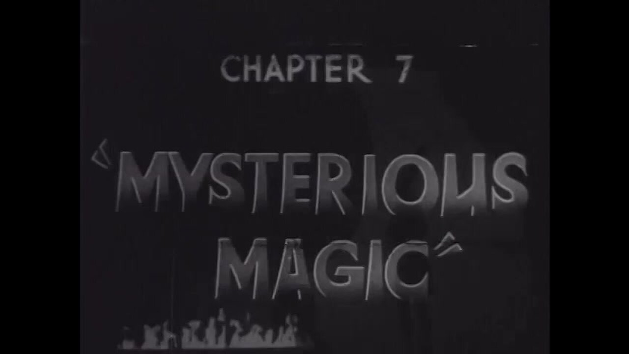 The Return of Chandu - Chapter 7 Mysterious Magic