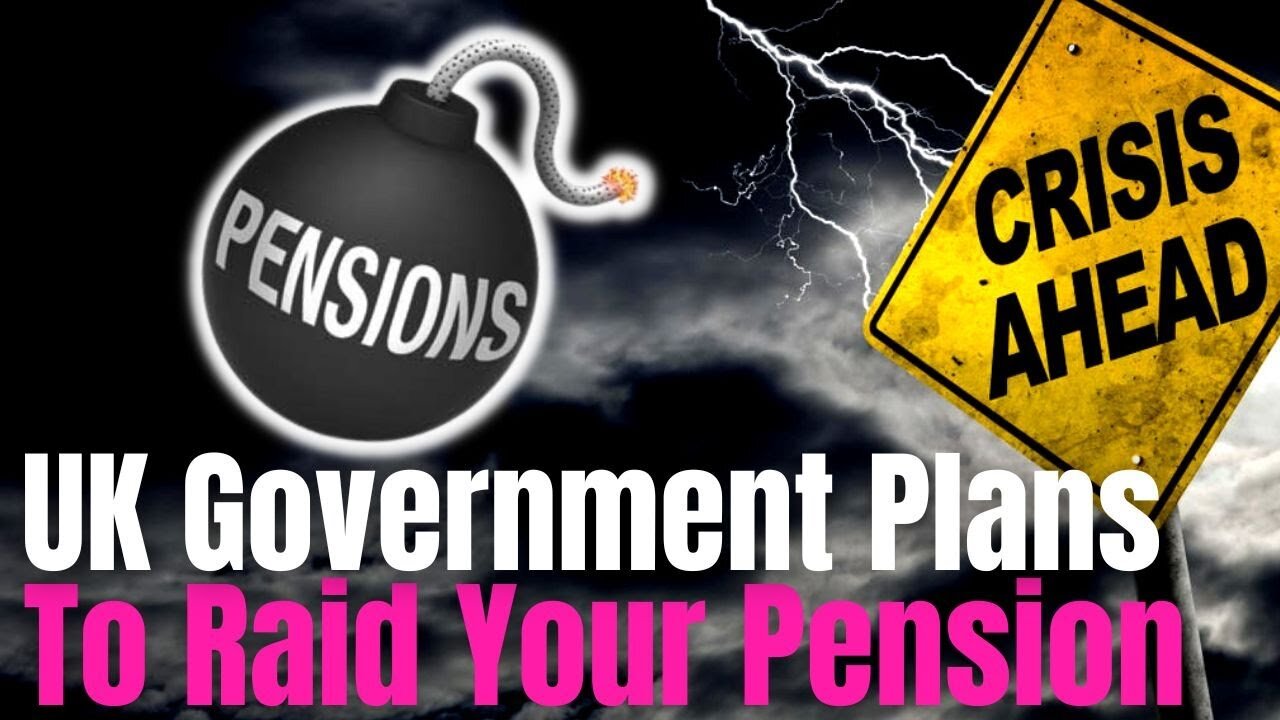 UK Govt. To Raid PUBLIC PENSIONS & Leave You Penniless! (January 2023).