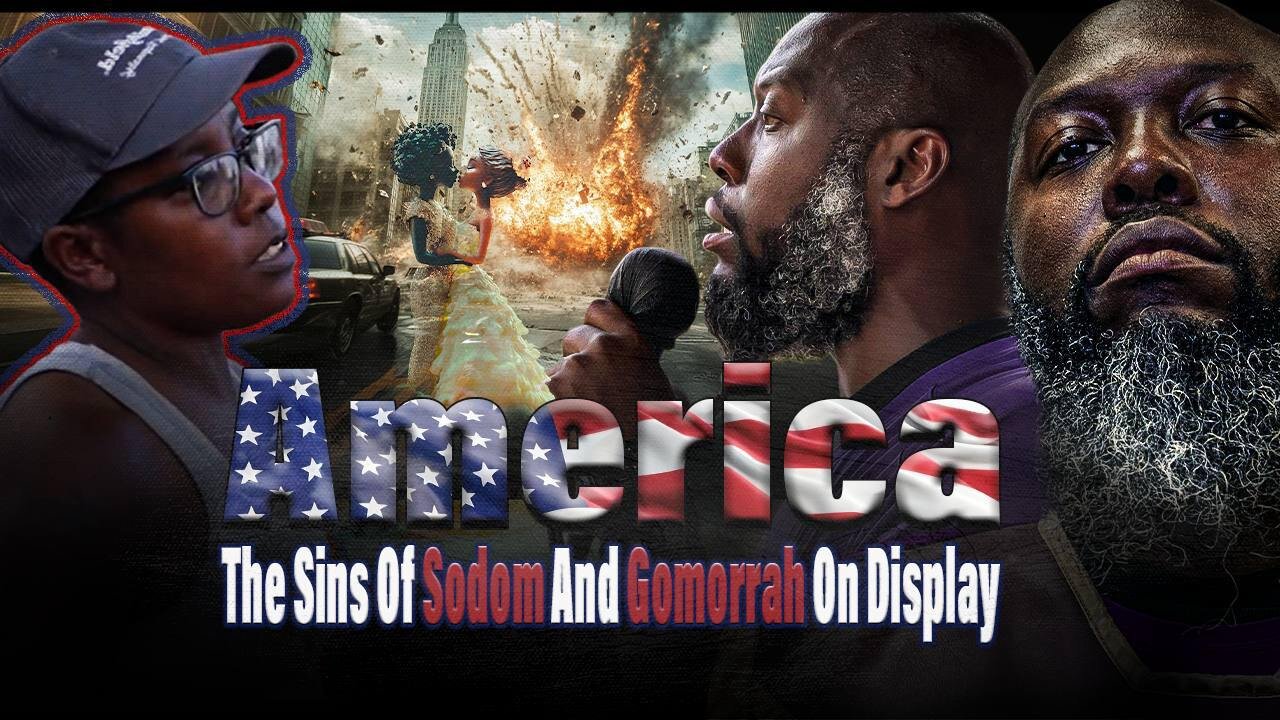 America The Sin Of Sodom And Gomorrah On Display