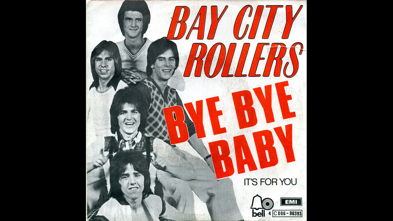 Bay City Rollers --- Bye Bye Baby