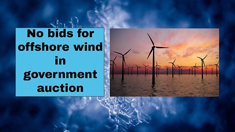 No bids for offshore wind in government auction