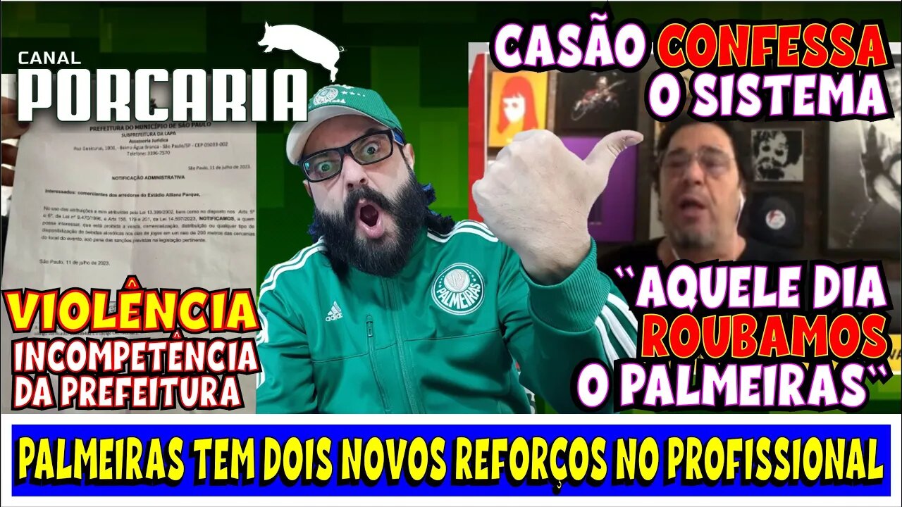 🚨CONFESSOU! 💥 CASÃO ADIMITE QUE ROUBARAM O PALMEIRAS EM 86🐷 2 NOVOS REFORÇOS 🐷 GOVERNO INCOMPETENTE