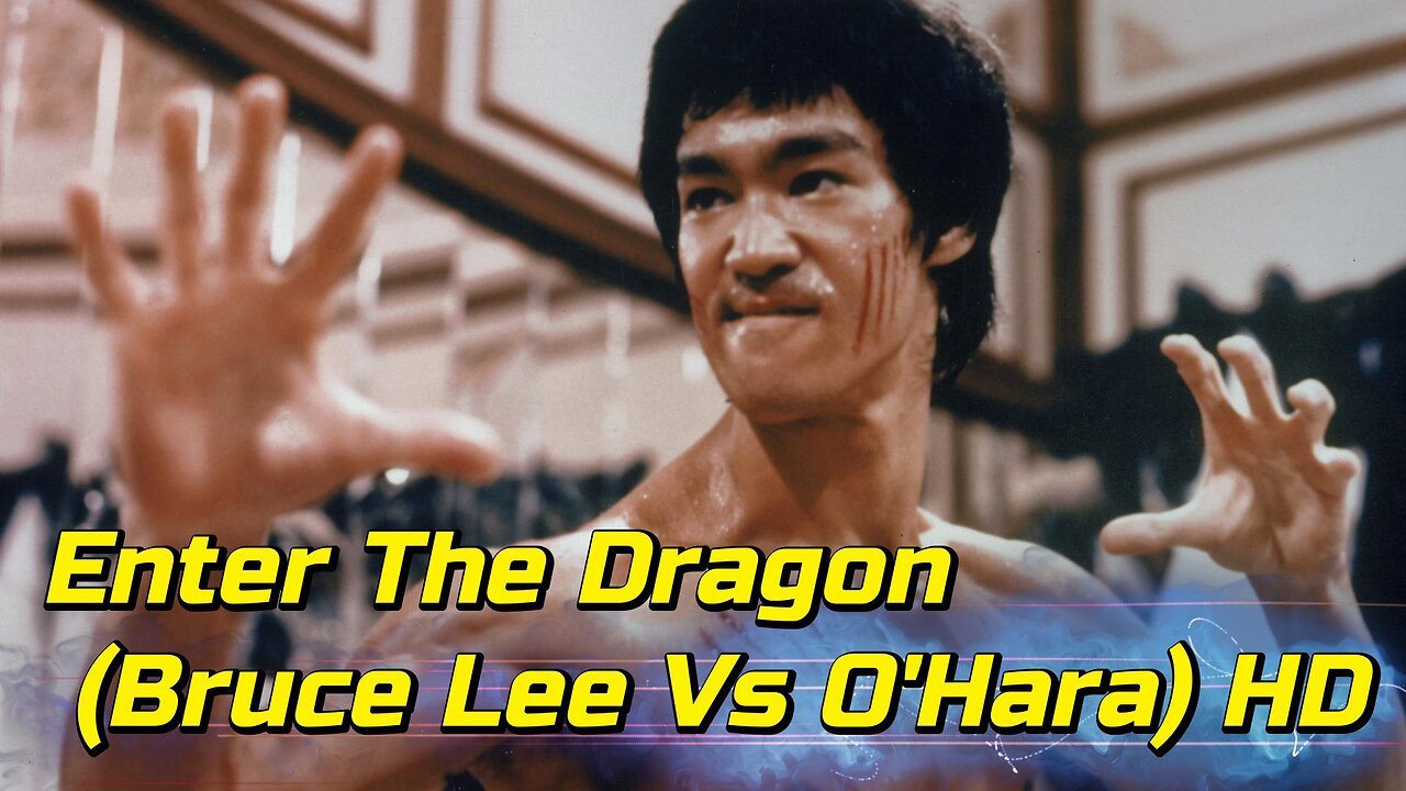 Enter The Dragon (Bruce Lee Vs O'Hara) HD