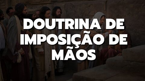 Doutrina de Imposição de Mãos