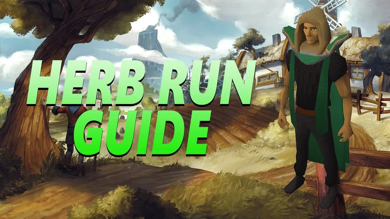 OSRS Best Herb Run Guide 2020 | Best herb run in osrs