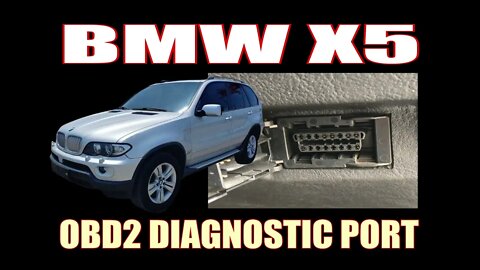 BMW X5 ( 2005 ) - OBD2 DIAGNOSTIC PORT LOCATION