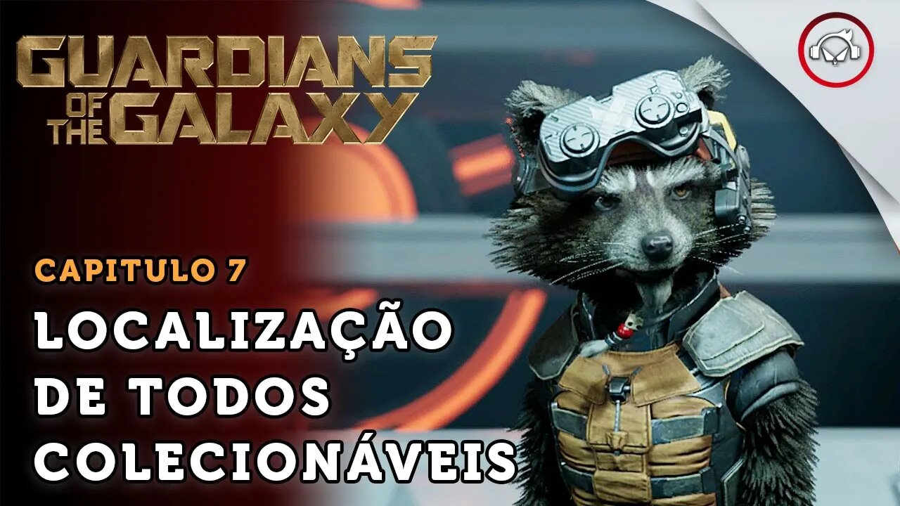 Guardians of the Galaxy , A localização de todos colecionáveis no Cap 7 | super dica PT-BR