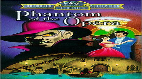 The Phantom of the Opera animated
