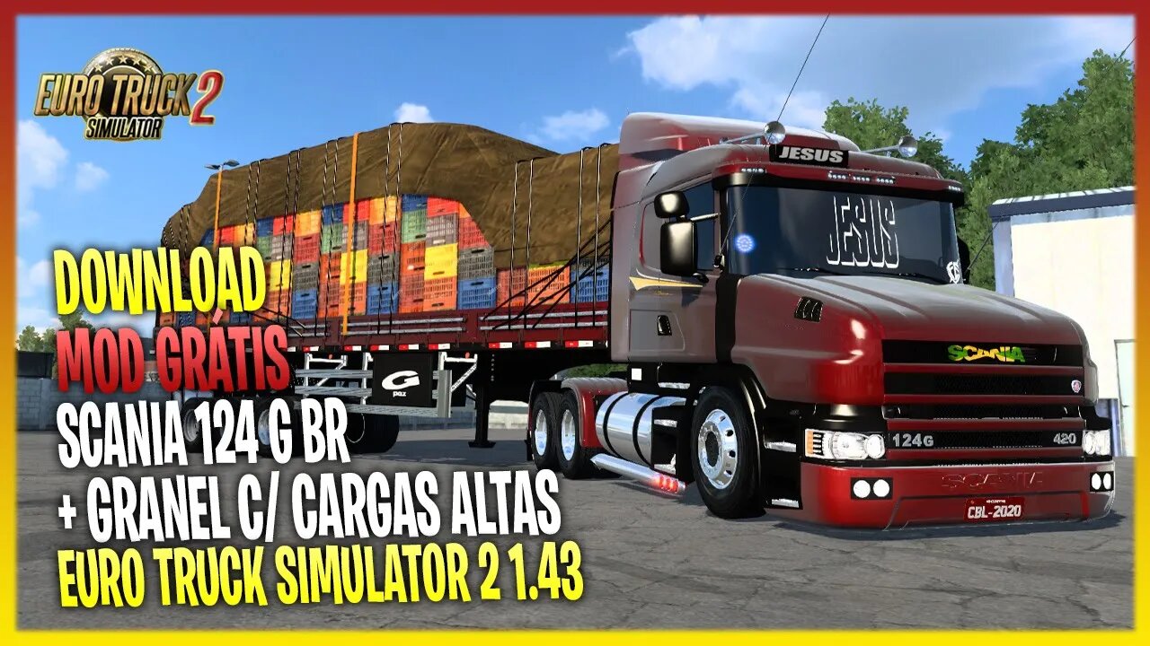 ▶️ETS2 1.43 SCANIA 124G + REBOQUE GRANEL CARGAS ALTAS EURO TRUCK SIMULATOR 2 1.43