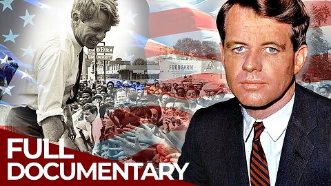 Robert F. Kennedy - America's Lost President | Free Documentary History