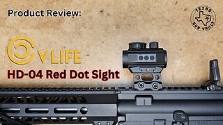 Product Review: CVLife HD-04 3MOA Red Dot Sight