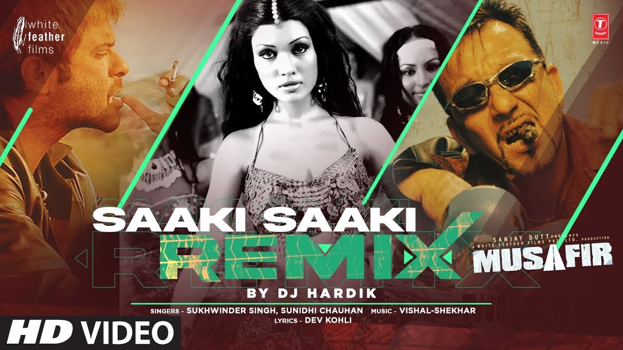 Saaki Saaki (Remix) By DJ Hardik | Sanjay Dutt | Koena Mitra | Sukhwinder Singh,Sunidhi Chauhan