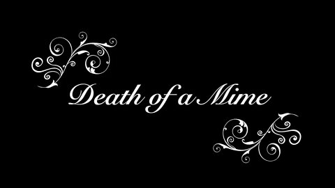 Death of a Mime
