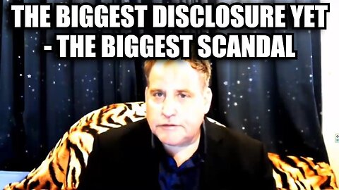 Benjamin Fulford: The Biggest Disclosure Yet - The Biggest Scandal!