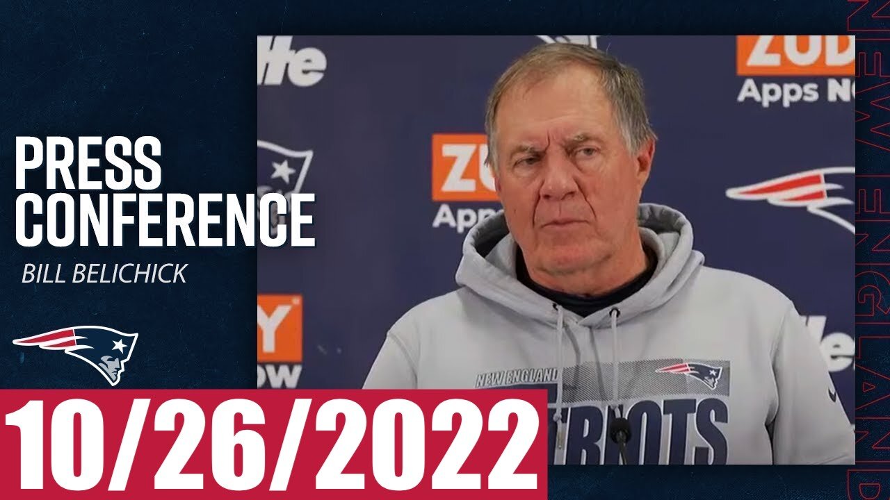 Bill Belichick Press Conference - October 26, 2022 (NFL Patriots)