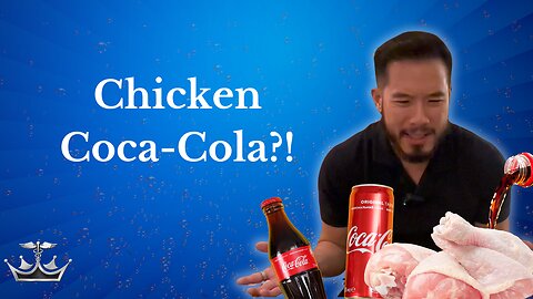 Chicken COCA COLA??