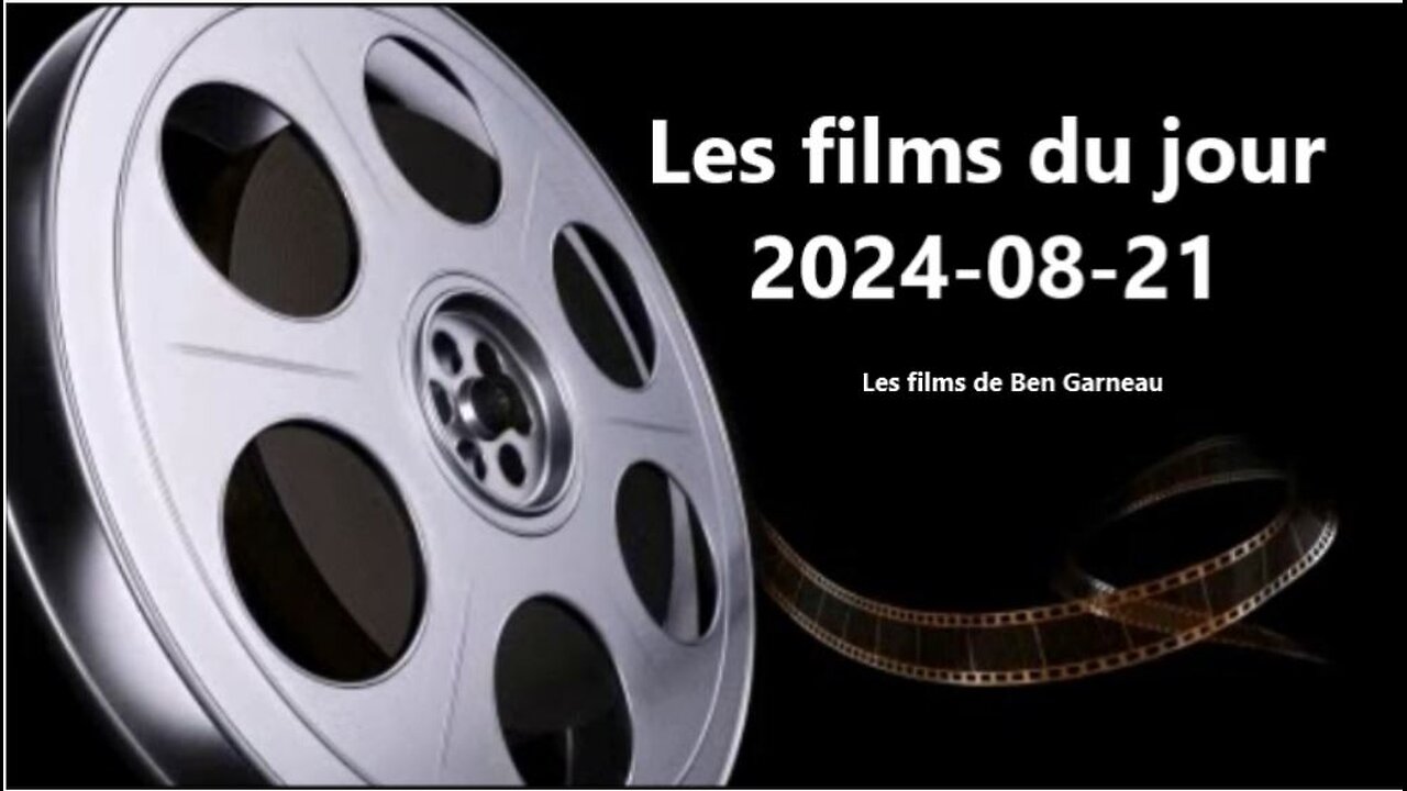 Les films du jour = 2024-08-21