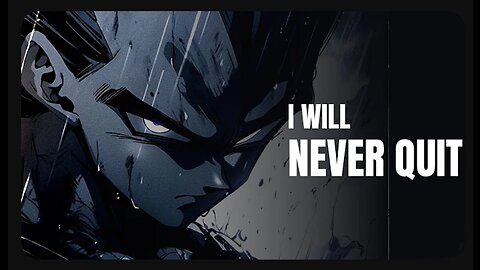 I WILL NEVER QUIT|VEGETA MOTIVATIONAL SPEECH|HAPPY BIRTHDAY PRINCE